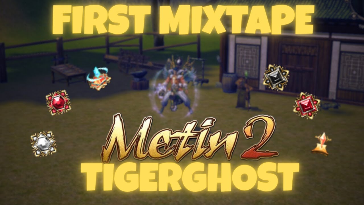 METIN2 TIGERGHOST - ПЕРВЫЙ МИКСТЕЙП 🔥