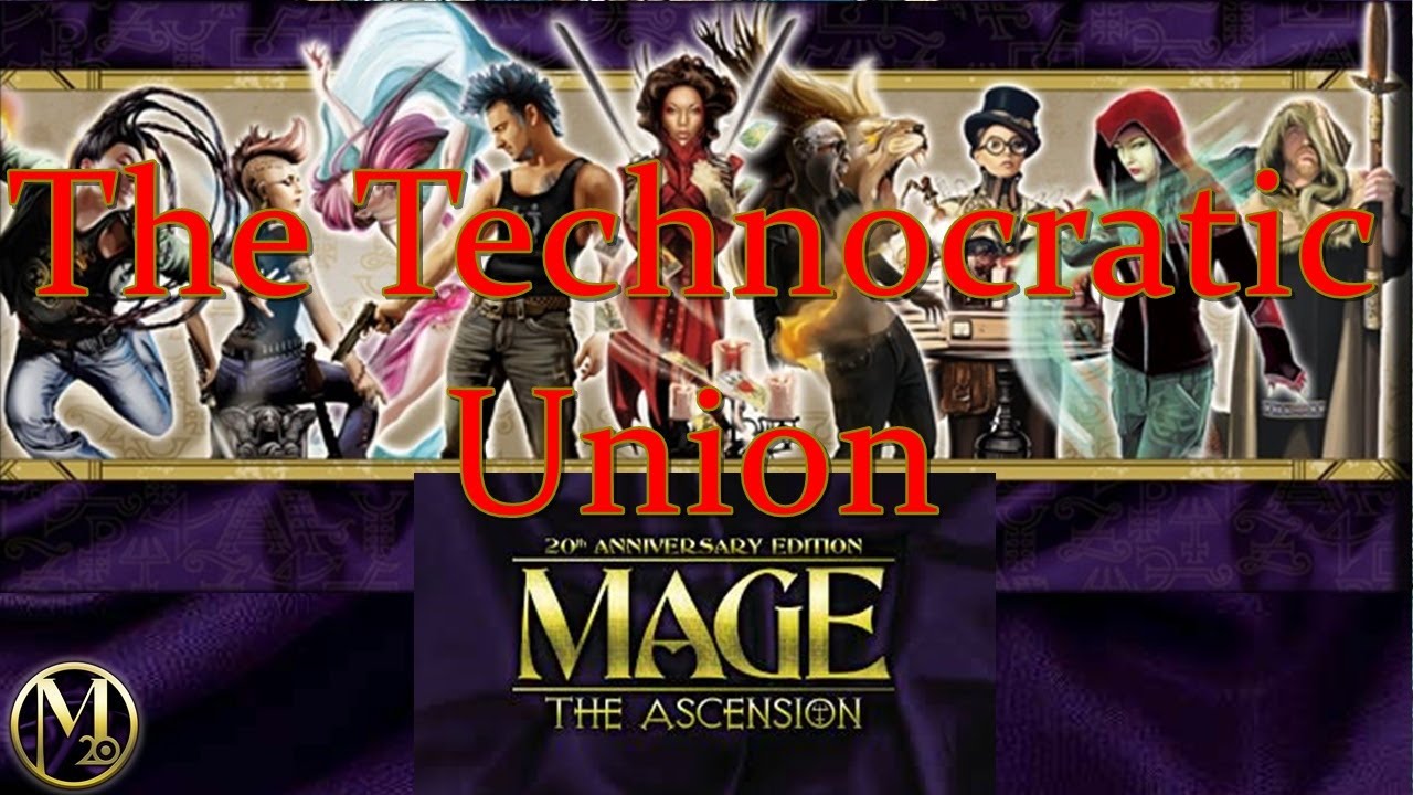 Mage The Ascension: The Technocratic Union