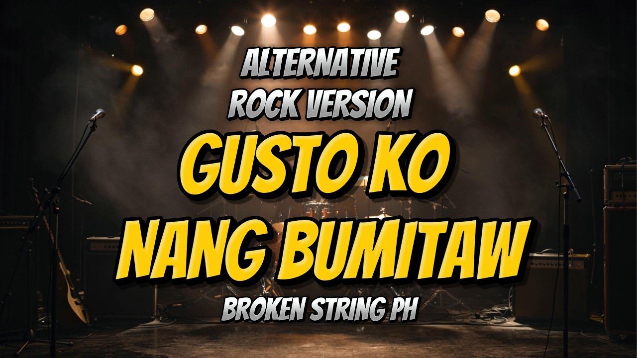 GUSTO KO NANG BUMITAW &ndash; MORISSET | ALTERNATIVE ROCK VERSION