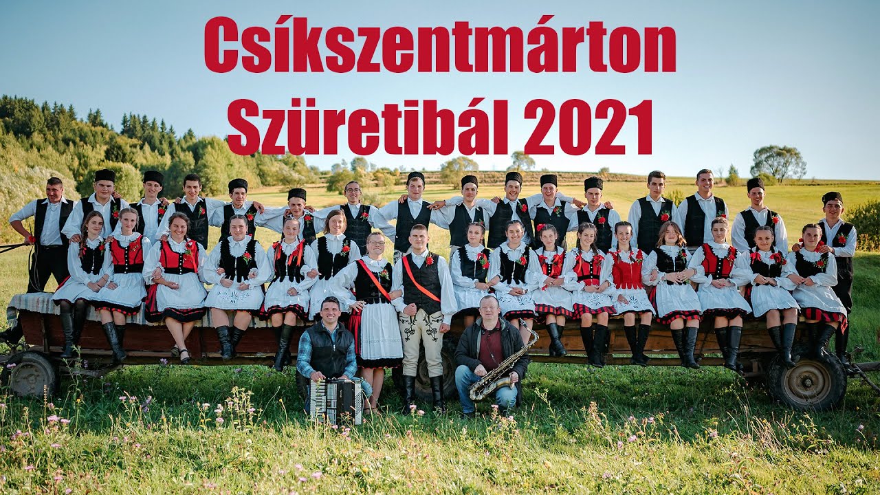 Szüretibál  - Csíkszentmárton 2021