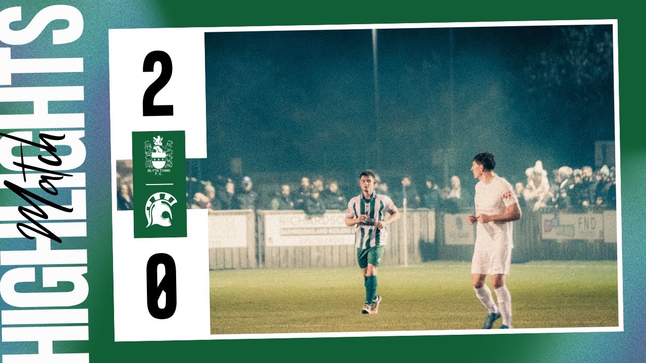 Blyth Town vs Blyth Spartans | Match Highlights