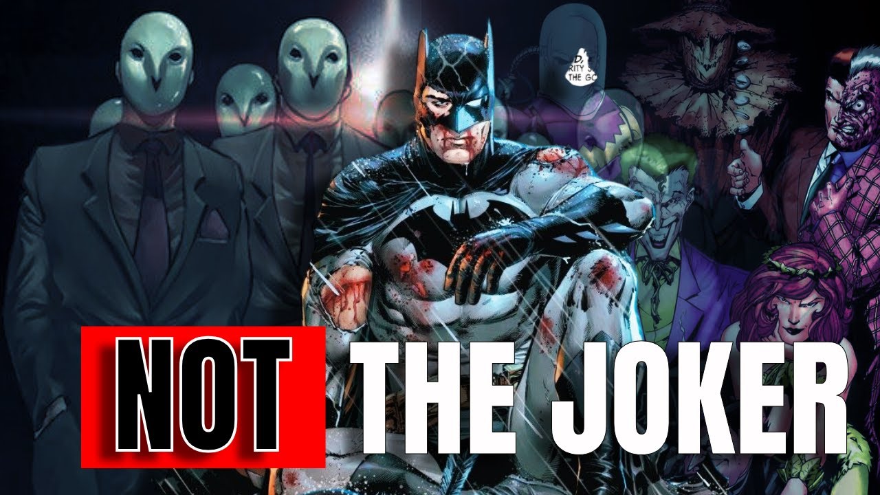 Batman’s GREATEST Villain ISN'T Who You Think