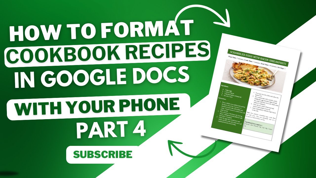 Как форматировать рецепты из кулинарной книги в Google Docs с помощью смартфона (часть 4)