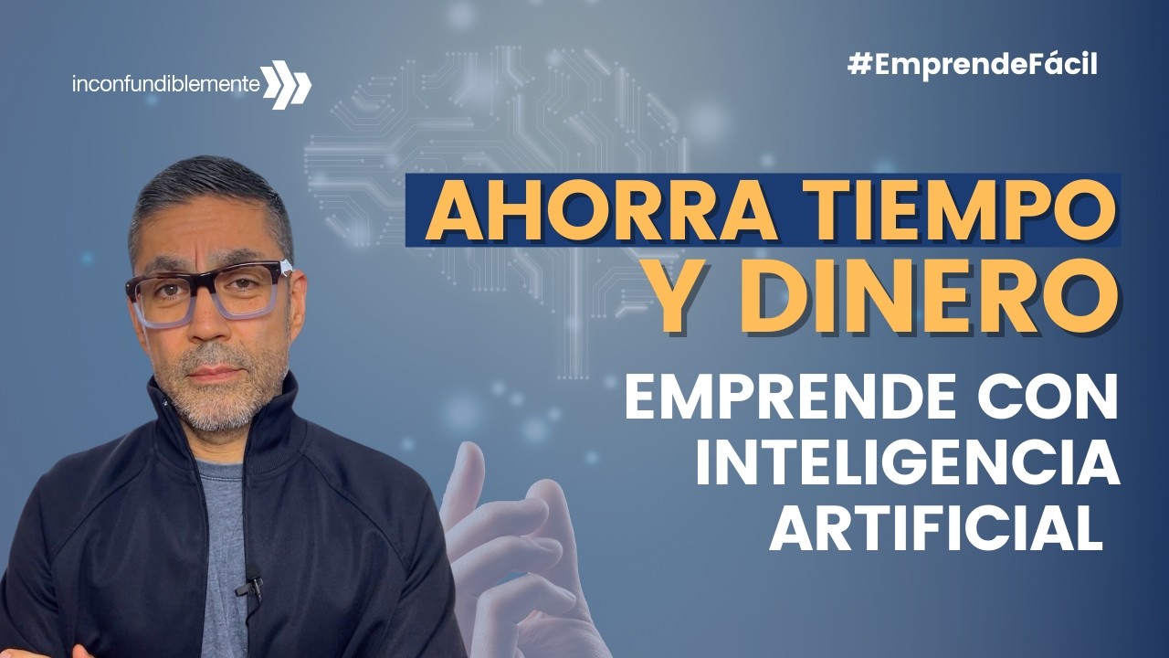 Emprende con Inteligencia Artificial