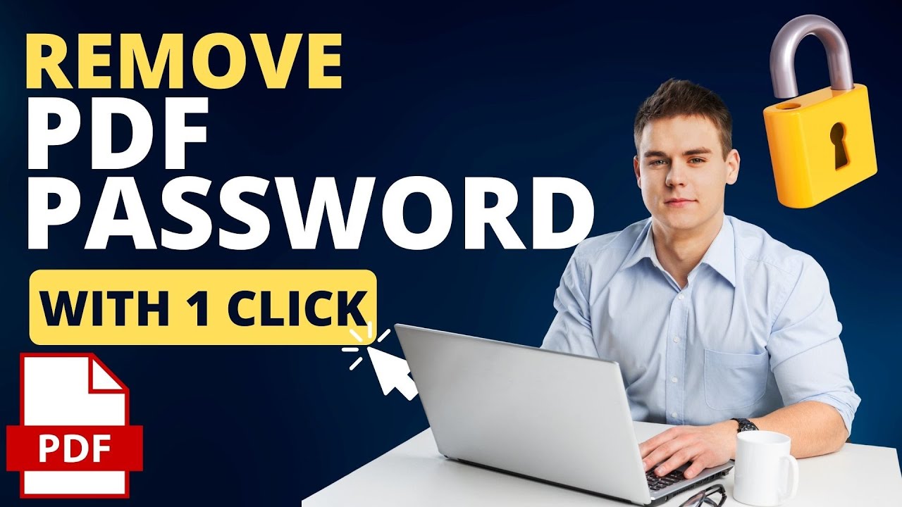 Remove PDF Password Protection with Ease: A Beginner's Guide