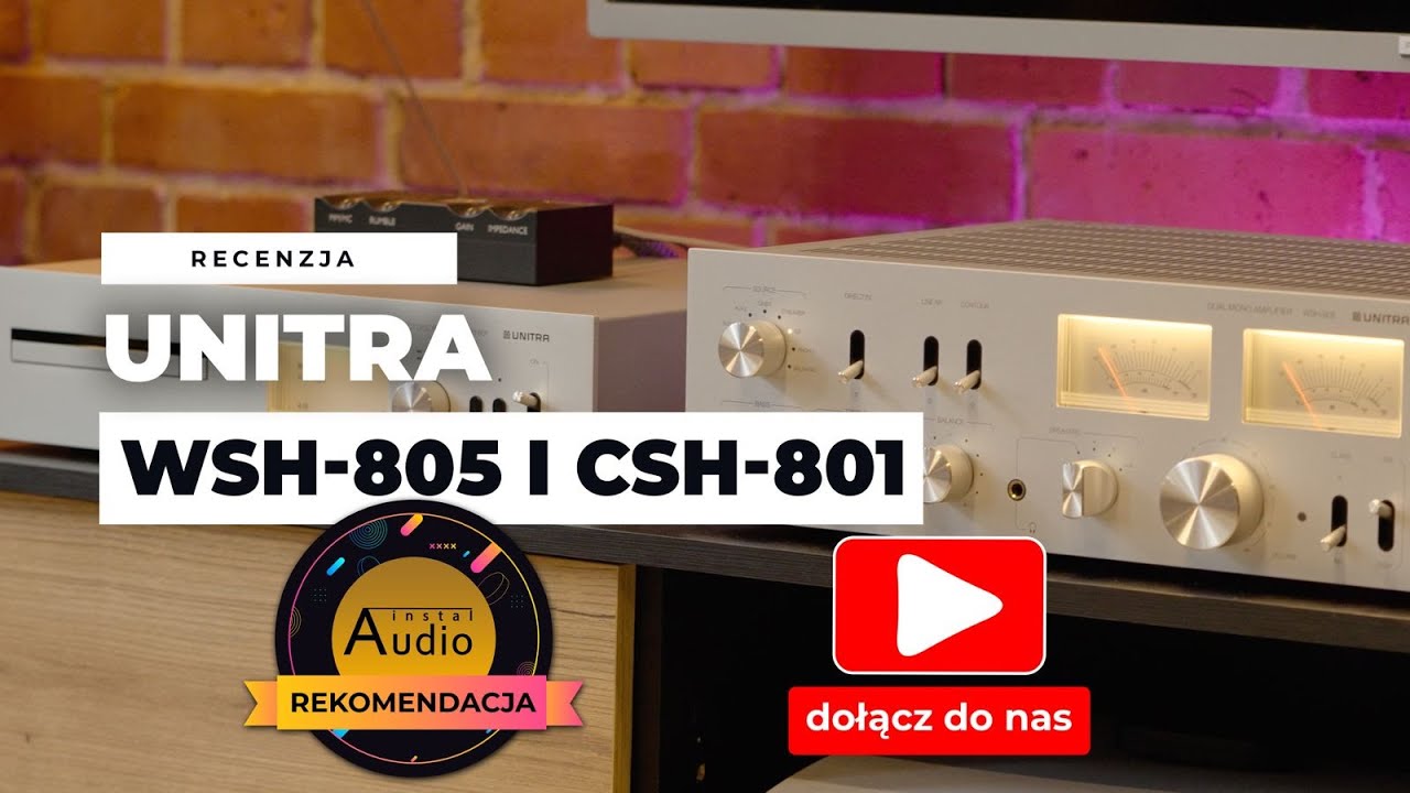 Unitra WSH-805 i CSH-801 &ndash; design, kt&oacute;ry zdobywa świat. I serca. Recenzja Instal Audio