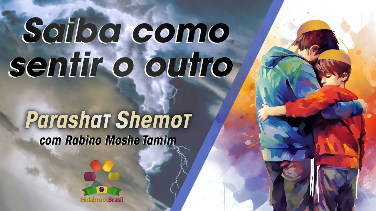 Parashat Shemot - Nas entrelinhas da Parashá - Rabino Moshe Tamim | Hidabroot Brasil (2023)