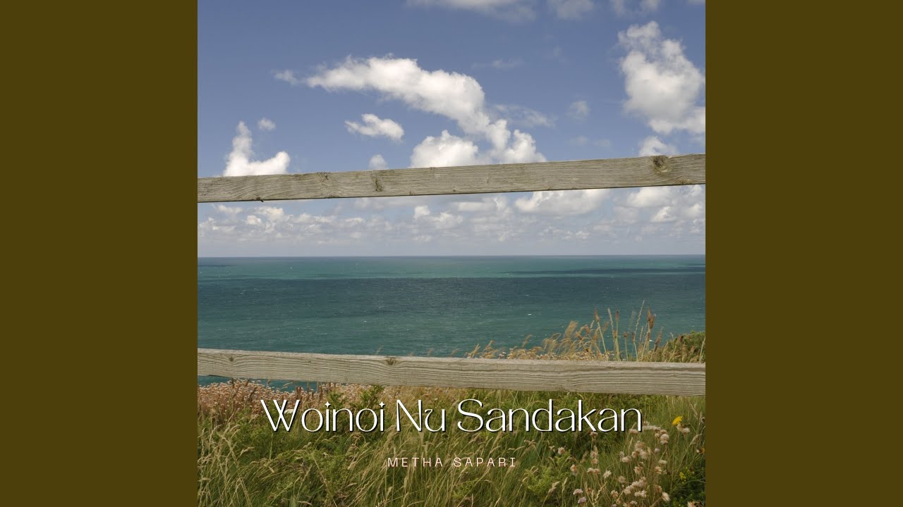 Woinoi Nu Sandakan