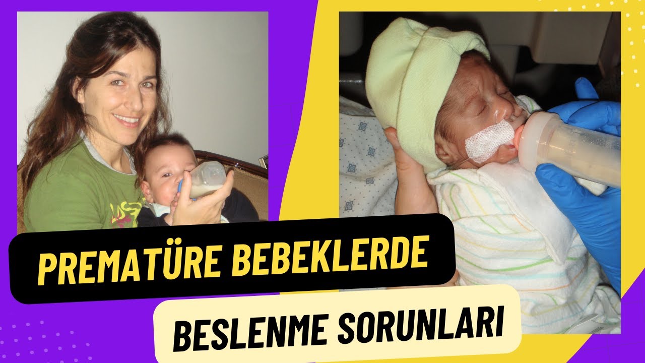 Prematüre Bebeklerde Beslenme Sorunları