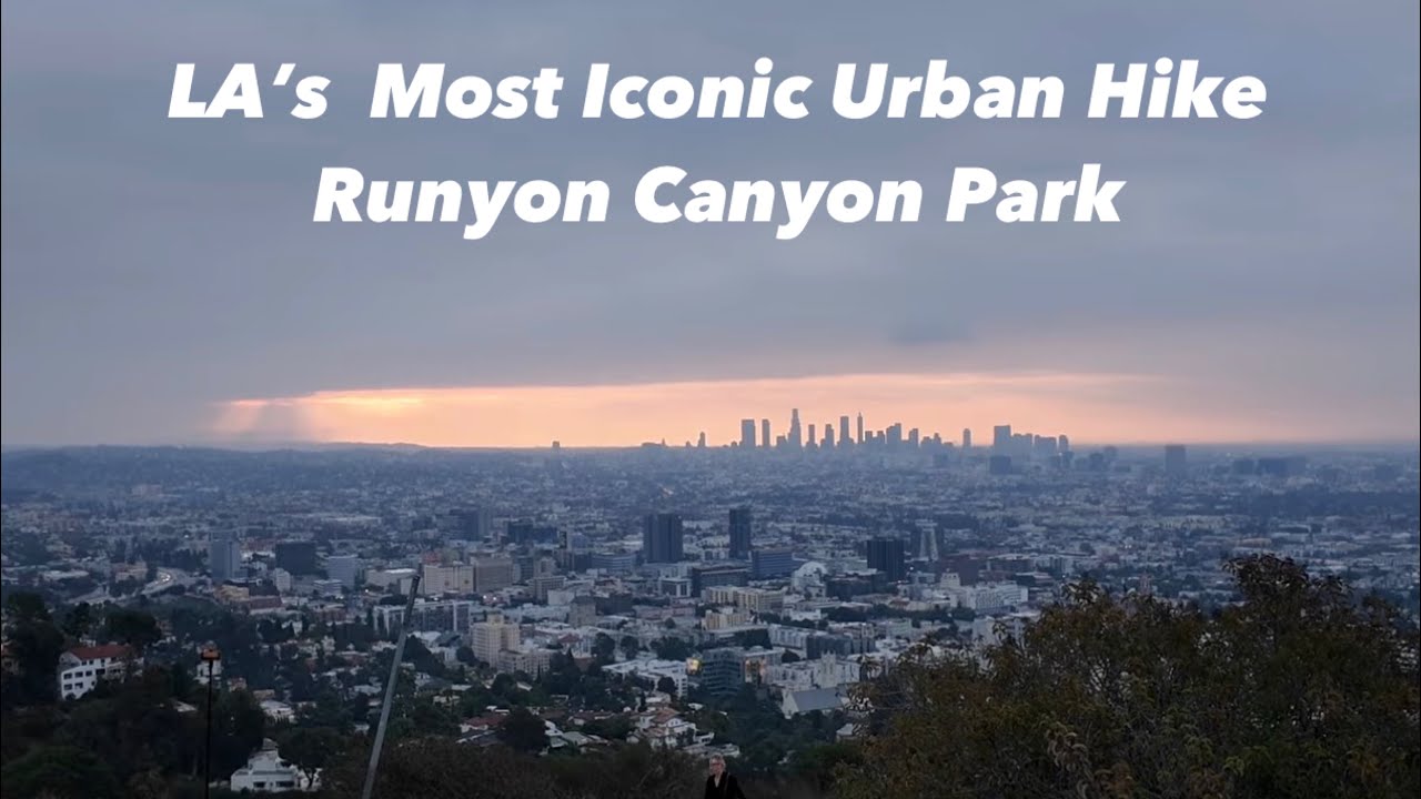 [4K] LA’s Most Iconic Hike - Runyon Canyon Park 