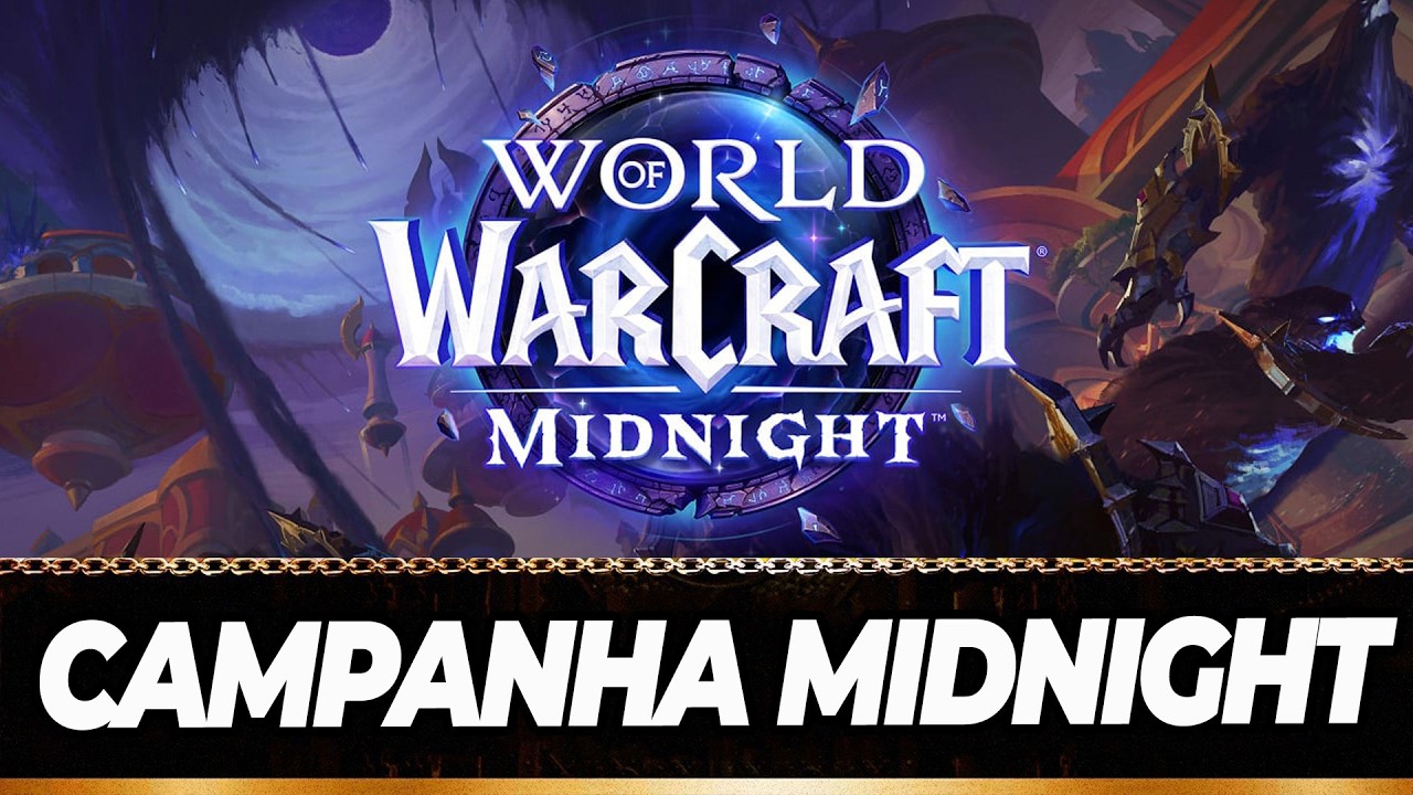 CAMPANHA COMPLETA - WORLD OF WARCRAFT MIDNIGHT #canalnoobgo #wow #wowmidnight #worldofwarcraft
