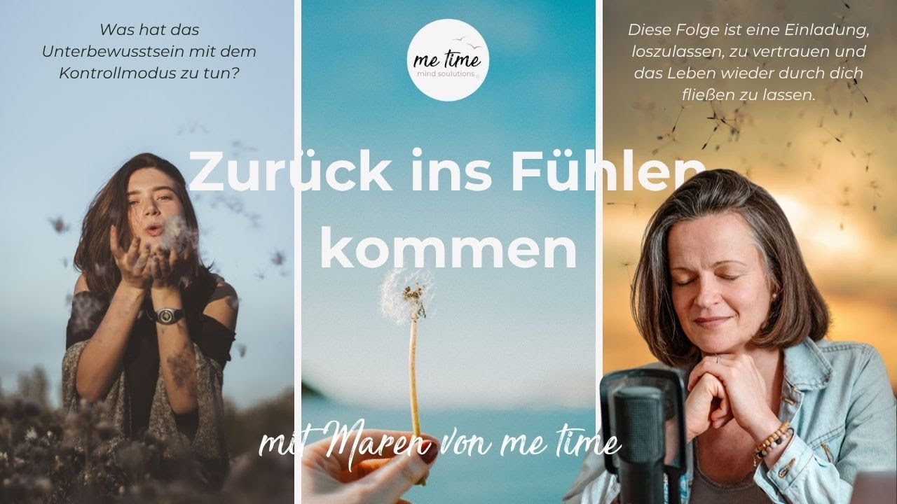 Zurück ins Fühlen