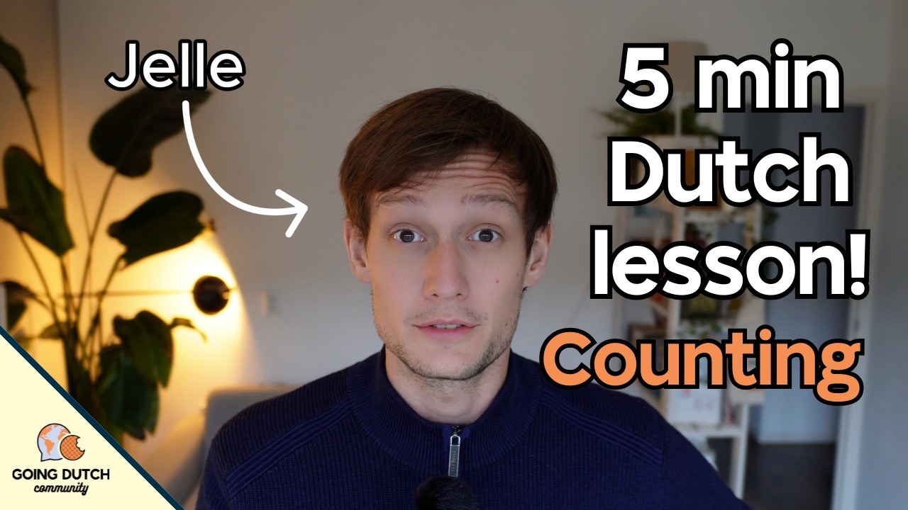 COUNTING - 5 Minute DUTCH Grammar Lesson