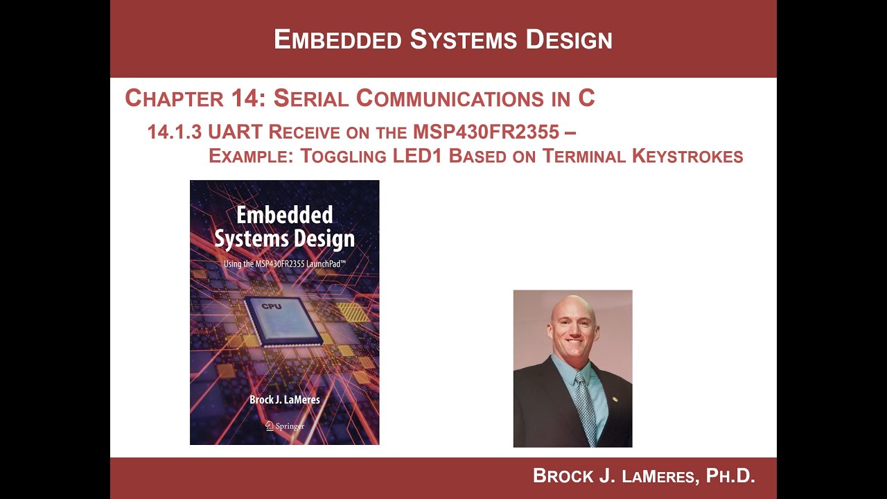 14.1(l) - Serial Communication on the MSP430: The UART - Receiving Characters from the Terminal