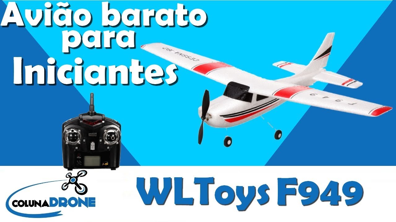 WLToys F949 - Avião BARATO e fácil de voar! | colunaDRONE