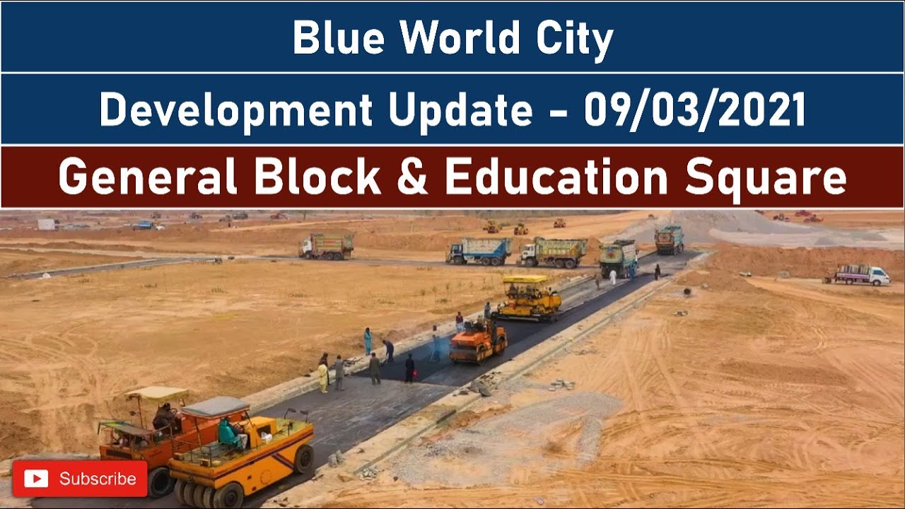 BLUE WORLD CITY ISLAMABAD | DRONE VIEW OF LATEST DEVELOPMENT MARCH 2021