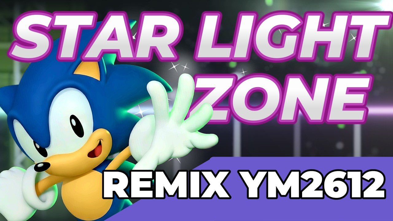 Star Light Zone Reimagined Sonic the Hedgehog (YM2612/SN76489, Furnace) - Zenitkin