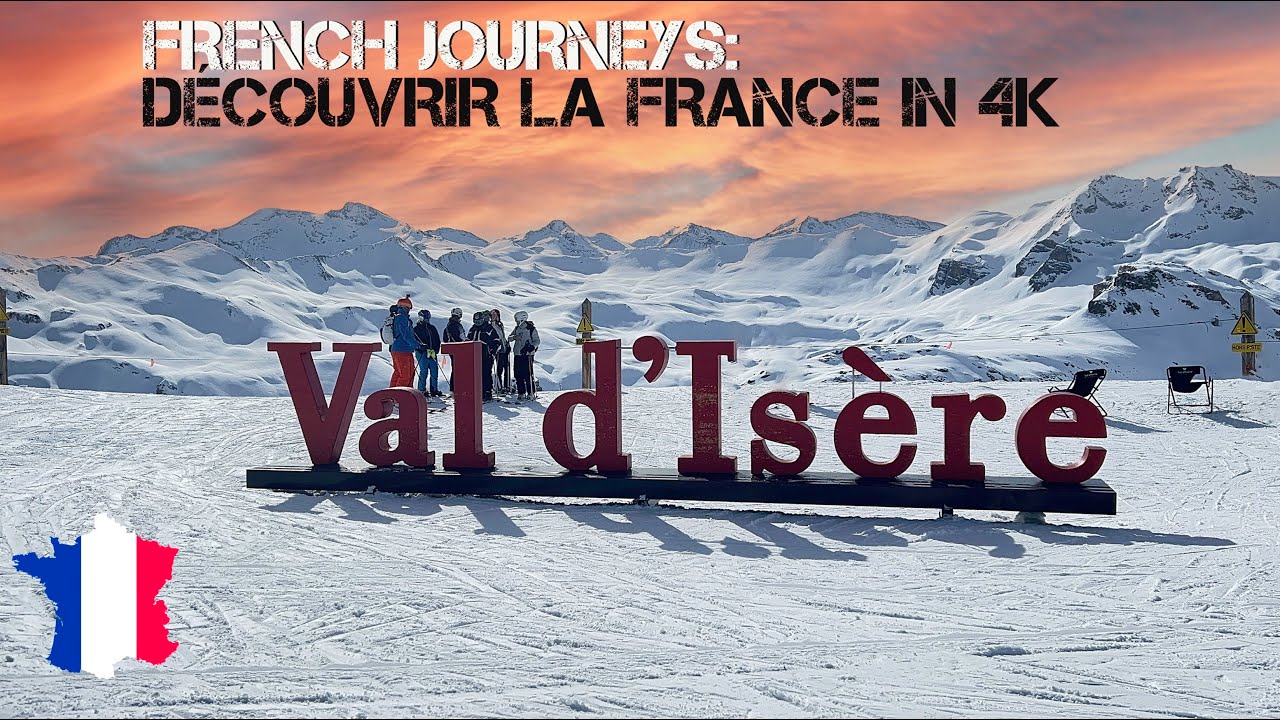 Exploring the Beauty of the French Alps: Val d'Isère's Alpine Majesty