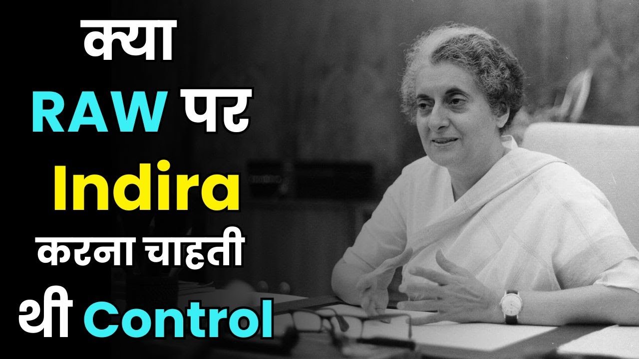 Why Did the Opposition Accuse Indira Gandhi of Misusing RAW? | Emergency Era Exposed
