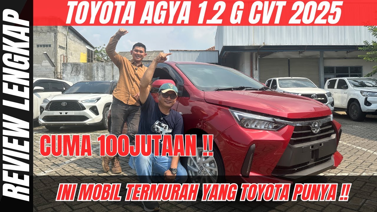REVIEW LENGKAP ‼️ TOYOTA AGYA 1.2 G CVT 2025 : LCGC Rasa Mahal? Fitur Agya G CVT 2025 Bikin Kaget ‼️