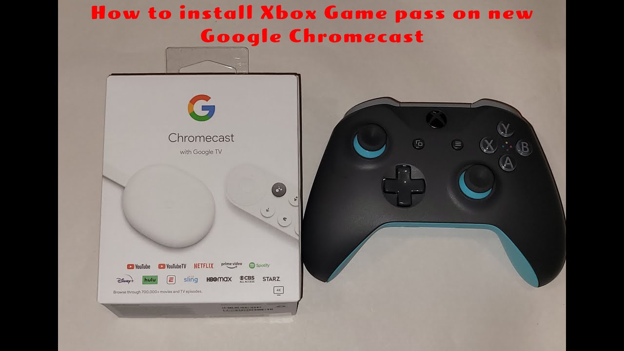 How to install Xbox game pass on new Google Chromecast Google TV