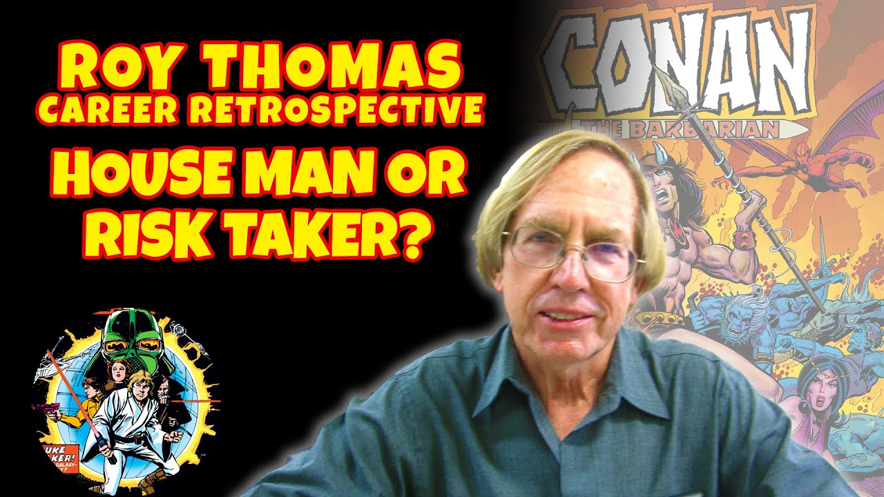 Roy Thomas, House Man or Risk Taker? Career Retrospective