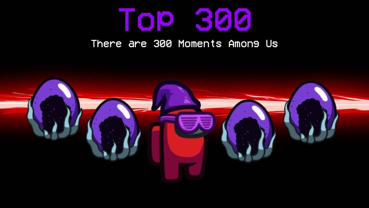 *LOL* Top 300 FUNNIEST Moments in Among Us