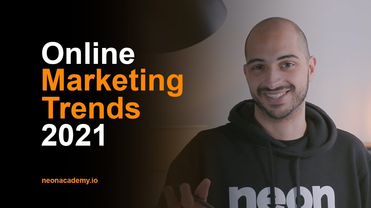 Digital Marketing Trends 2021 (Augmented Reality, Artificial Intelligence, etc)