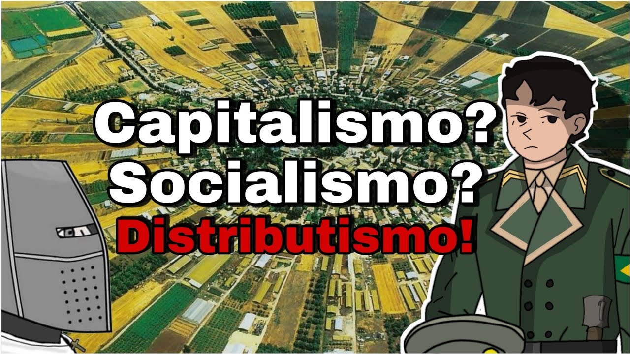 Distributismo: O que &eacute;?