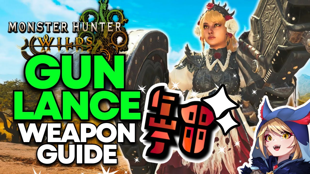 EXTREME DAMAGE! Gunlance Beginner's Guide | Monster Hunter Wilds