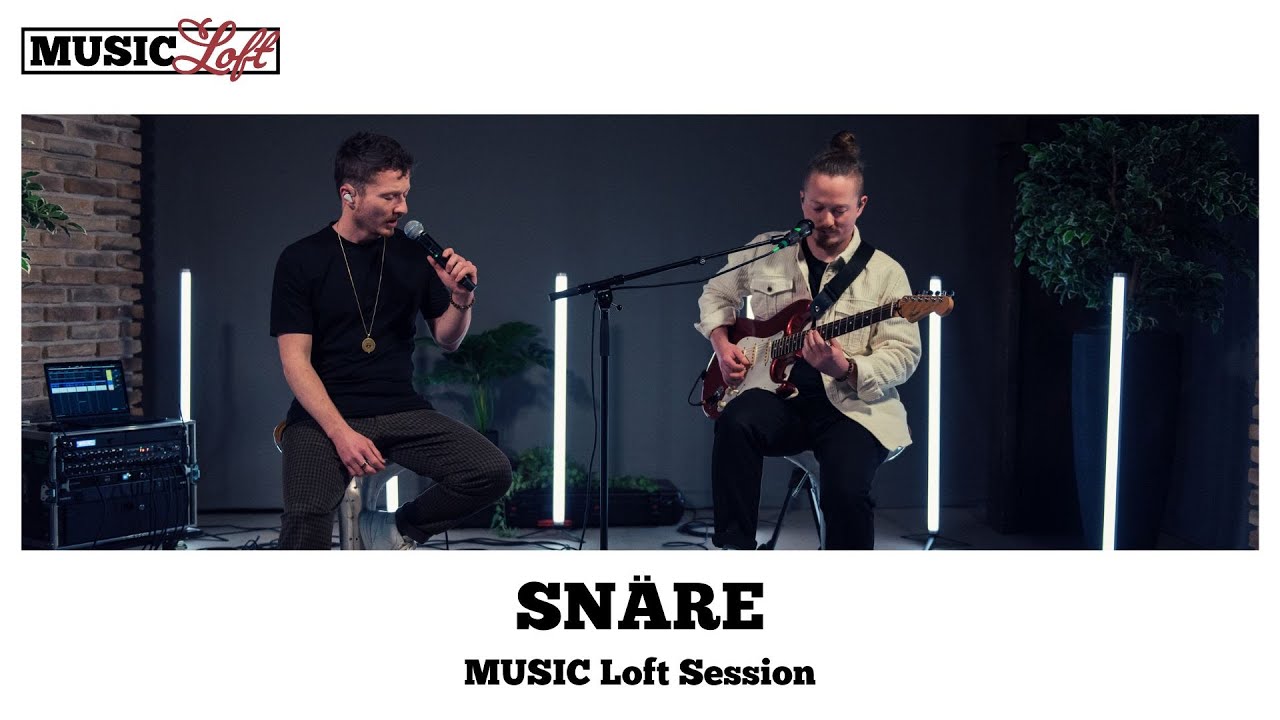 SN&Auml;RE - MUSIC Loft Session