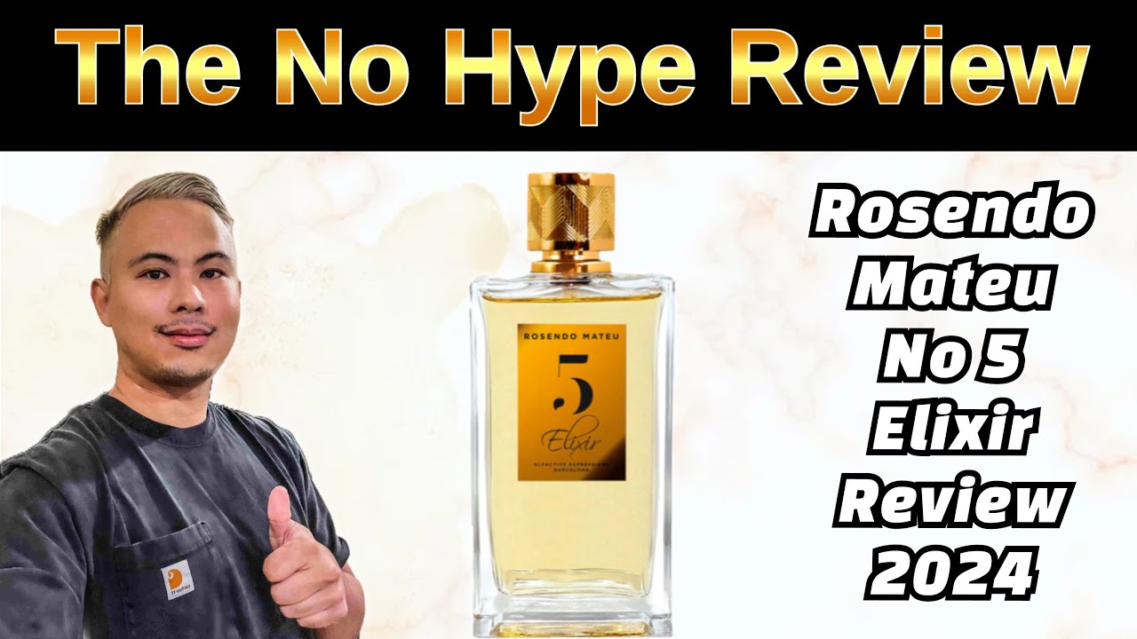 ROSENDO MATEU NO 5 ELIXIR REVIEW 2024 | THE HONEST NO HYPE FRAGRANCE REVIEW