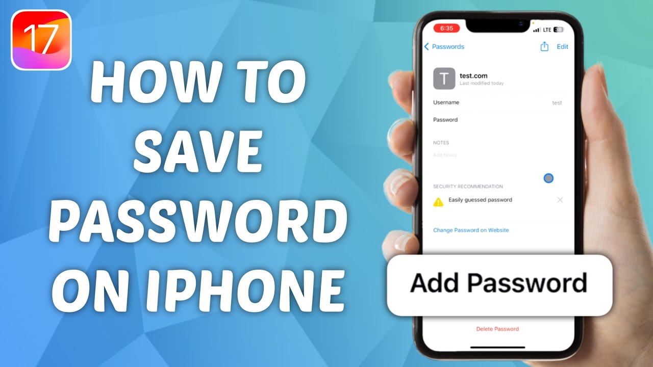 Как сохранять пароли на iPhone &mdash; iOS 17