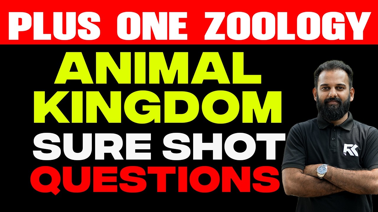 Plus One Zoology Public Exam | Animal kingdom - Most Important Sure Shot Questions | RK Nex