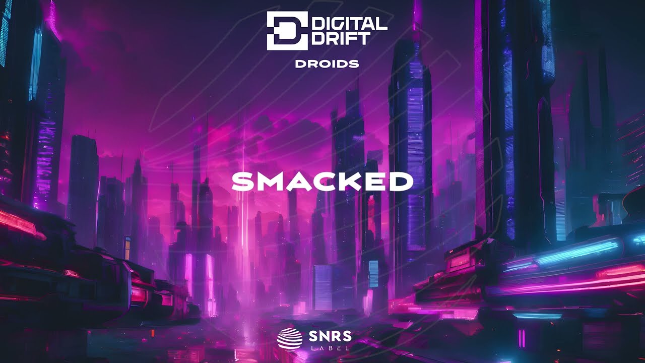 Digital Drift - Smacked