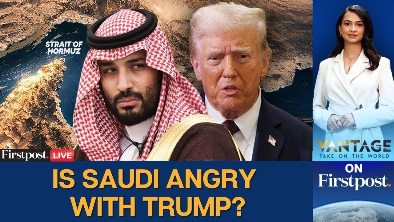 US-Iran War LIVE: Did Saudi Fury Force Trump To Pause Hormuz Mission? | Vantage on Firstpost