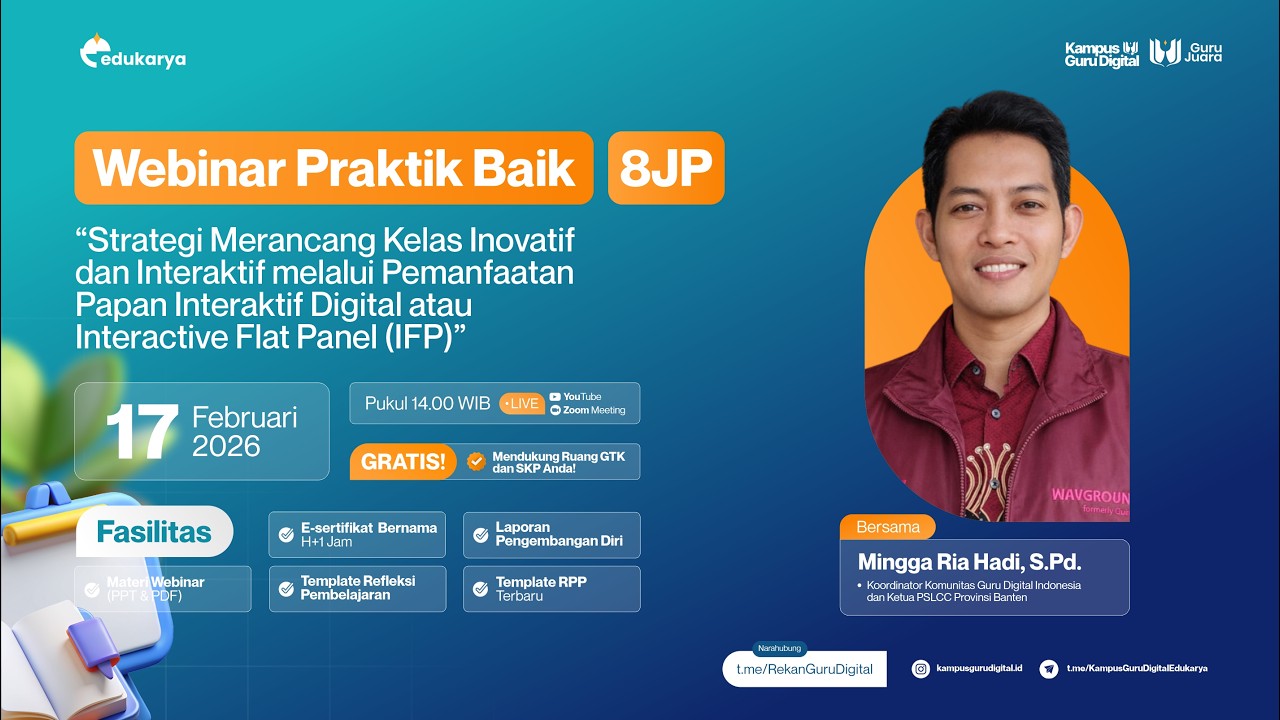 Webinar Merancang Kelas Inovatif Interaktif Pemanfaatan Papan Interaktif Interactive Flat Panel IFP