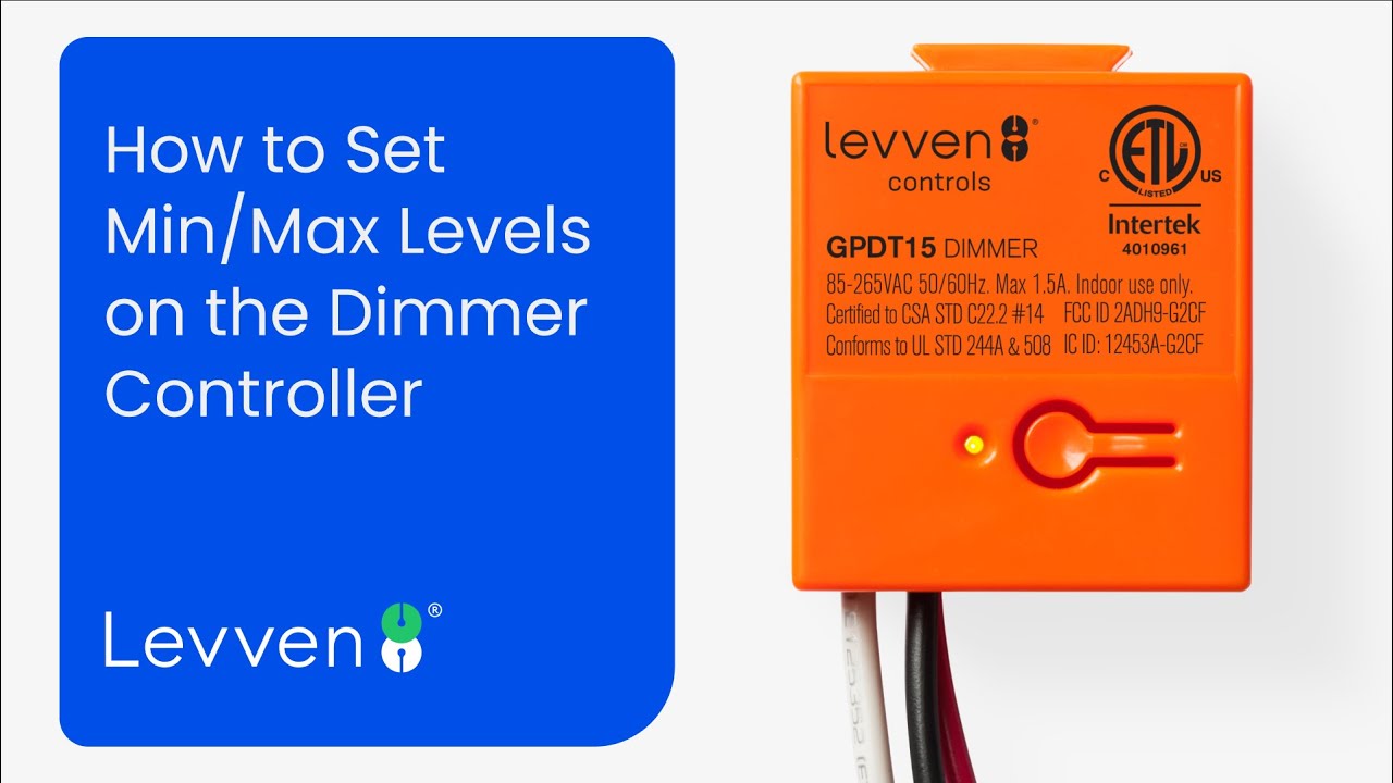 Set Min and Max Brightness Levels on the Levven GPDT15 Dimmer