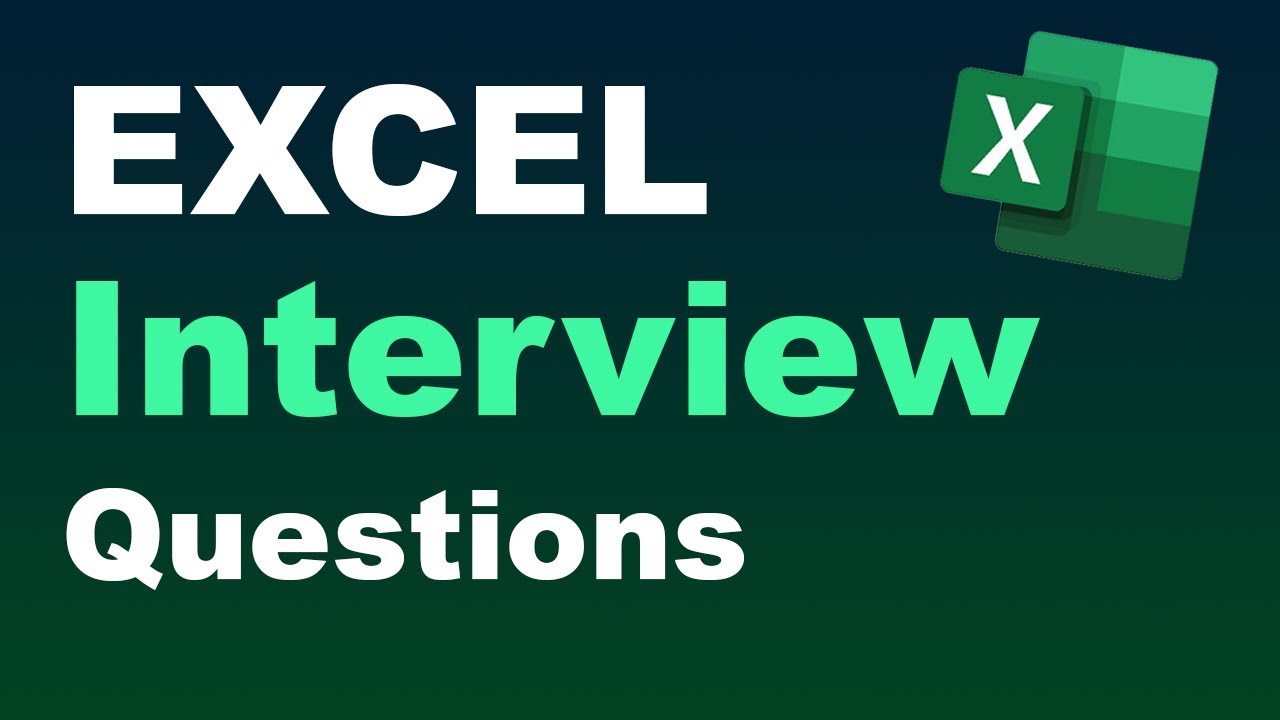 Top Excel Interview Questions #1 - Ace Your Excel Interview