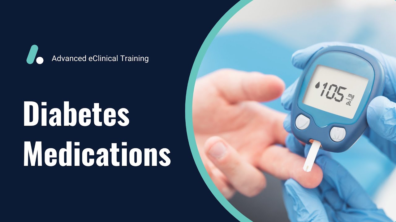 Diabetes Medication - Pharmacology Review