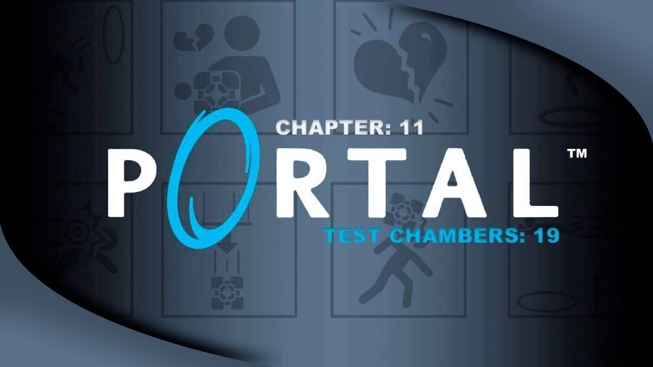 Portal Gameplay - (PC FULL HD) - Chapter 11 - Test Chambers 19