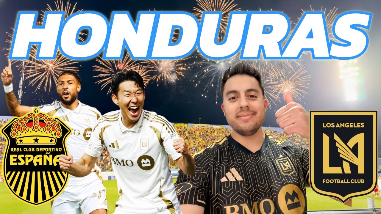 LAFC WINS 6-1 vs Real España in HONDURAS!