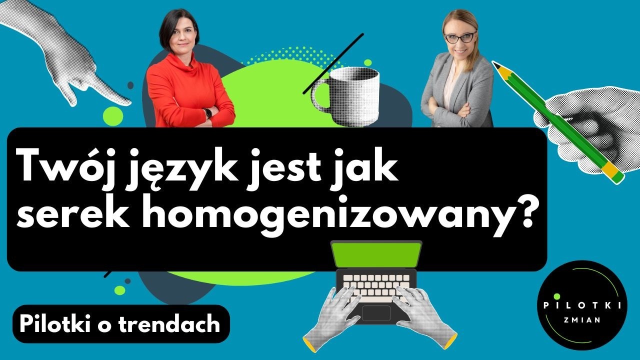 Trendy i kompetencje. Jak technologia zmienia nasz język?