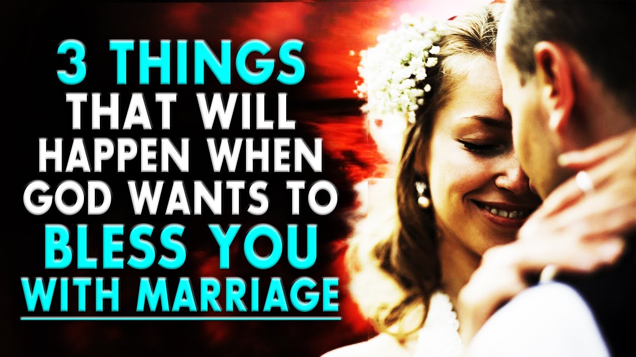 When God Wants To Give & Send You With The Right Person for Marriage 3 Things That Will Happen!