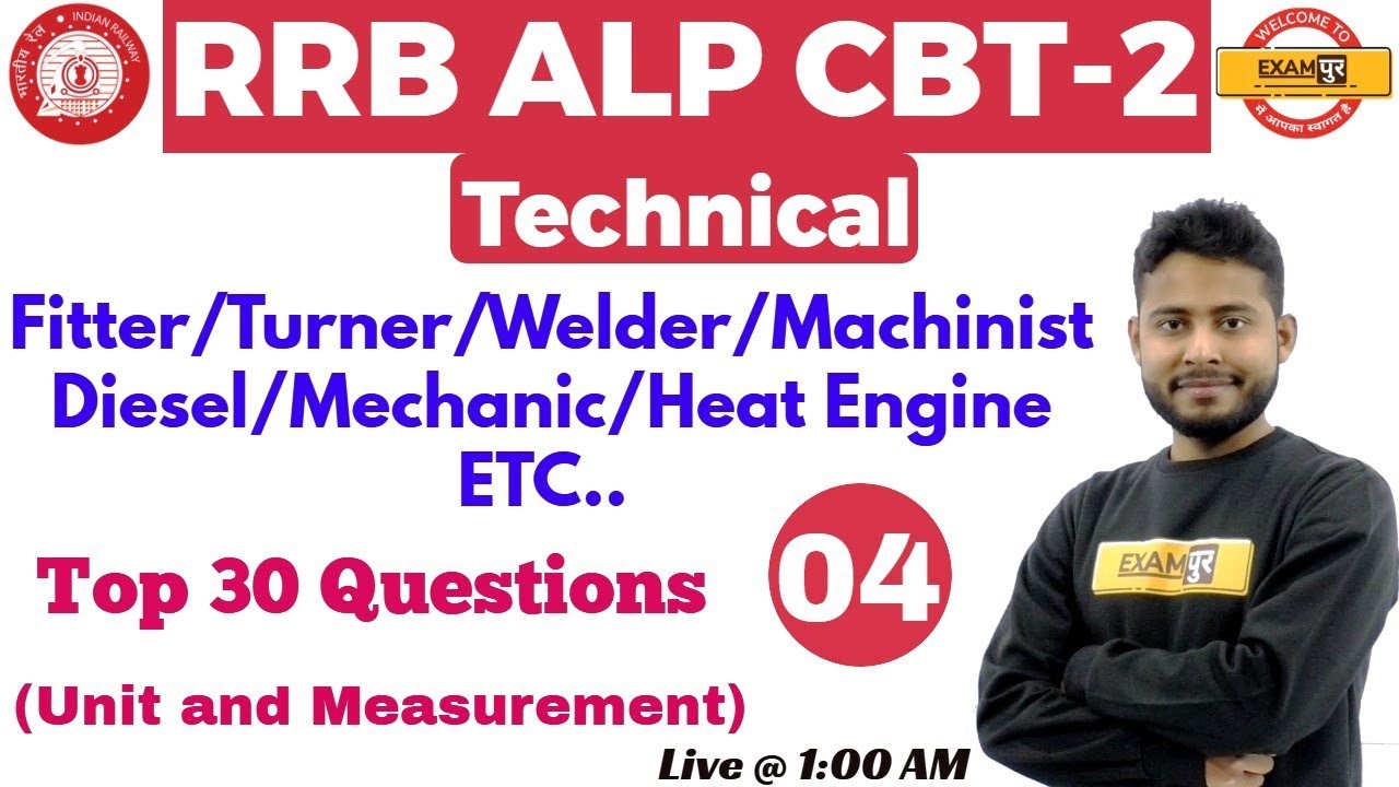 Class 04 ||#RRB ALP CBT-2 Technical | Fitter / Turner etc.|By Vivek Singh Sir |Top 30 Questions