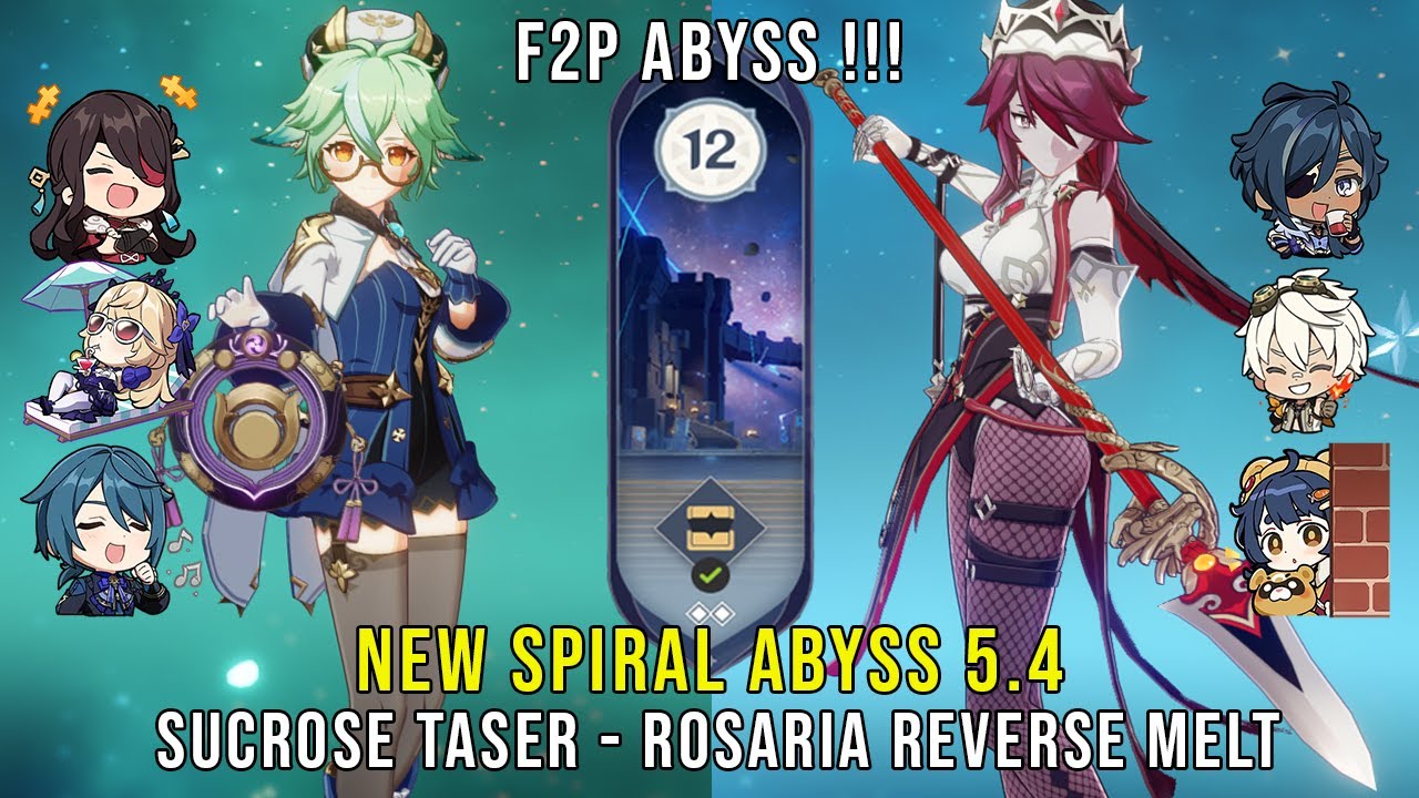 F2P C6 Sucrose Taser and C6 Rosaria Reverse Melt | Genshin Impact Abyss 5.4 Floor 12 9 Stars