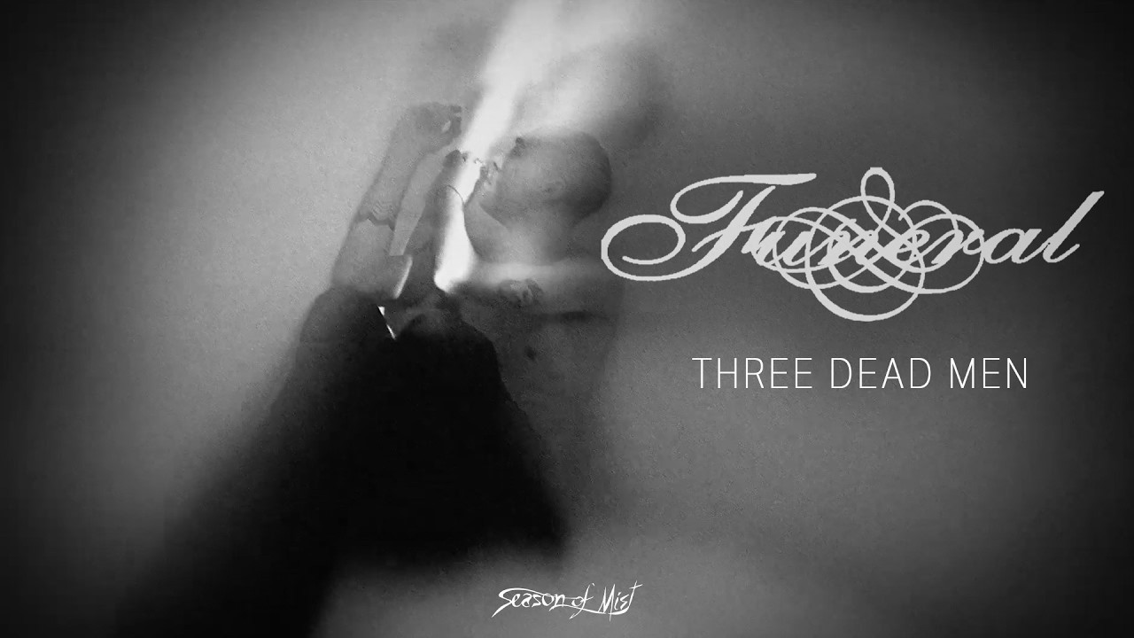 Funeral - Three Dead Men (Official Lyric Video)