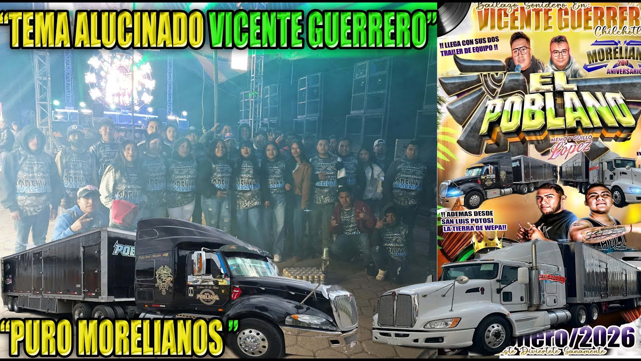 TEMAZO🎛SONIDO ~POBLANO🎶VICENTE GUERRERO CHILCHOTLA 🎤SUPER EVENTO🎼LOS MORELIANOS 🎤2DO ANIVERSARIO🎶