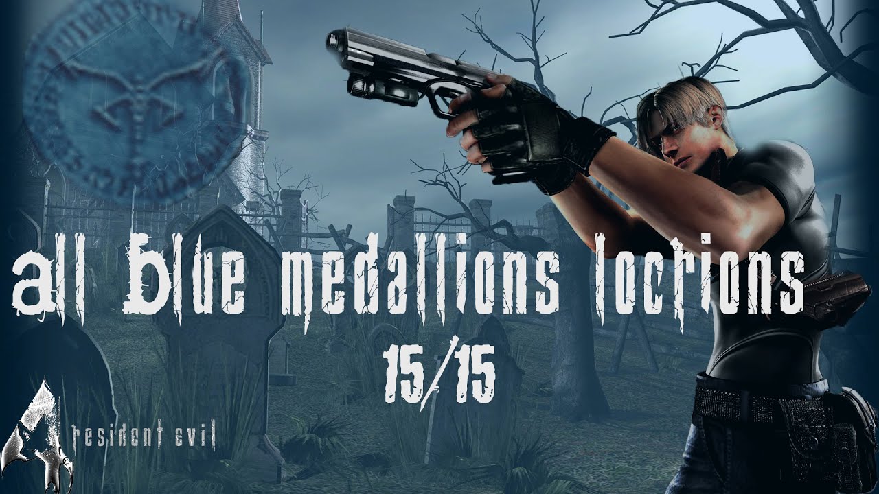 All 15 Blue Medallion Locations - Resident Evil 4 (Remastered)