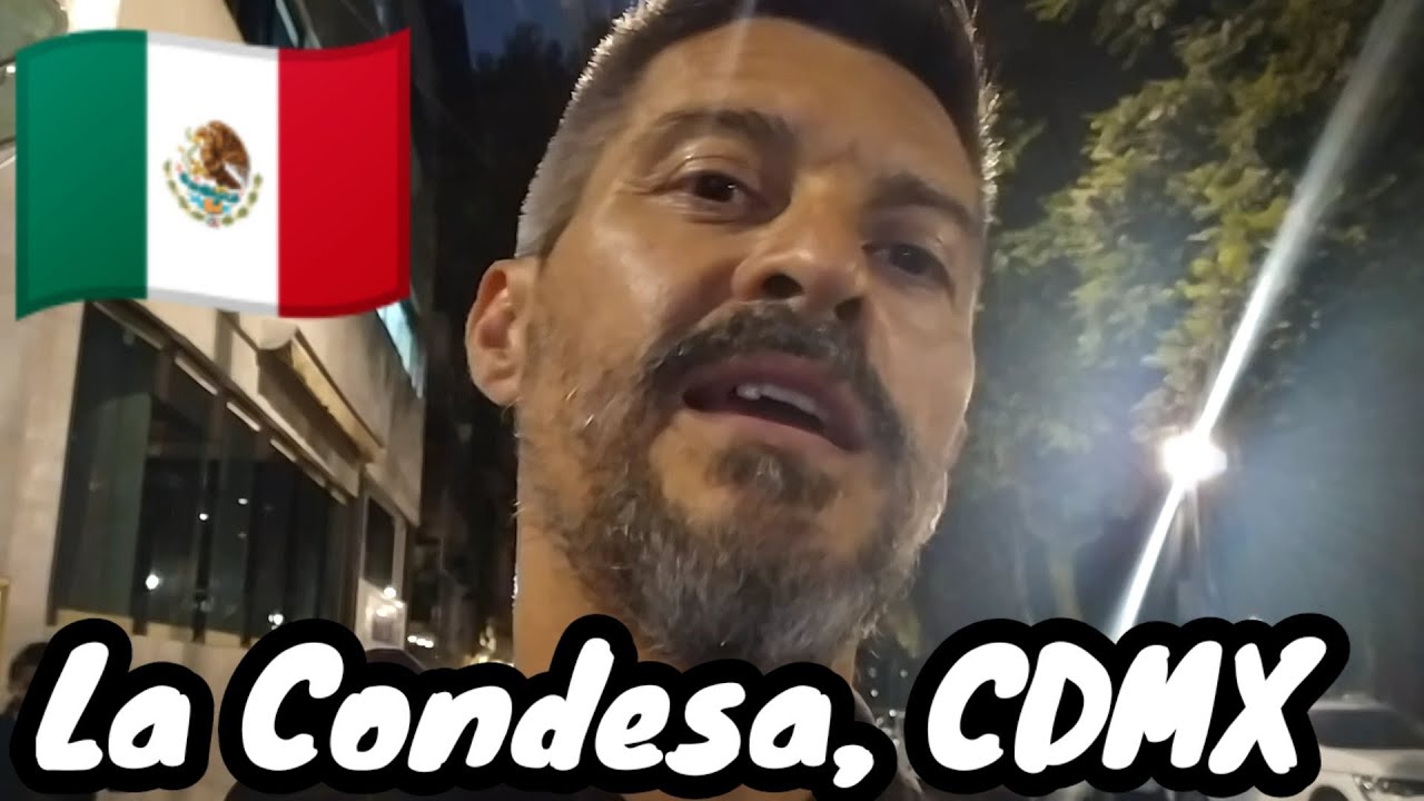 Colonia La Condesa, Mexico City 🇲🇽 at night Foreigners Love It❗